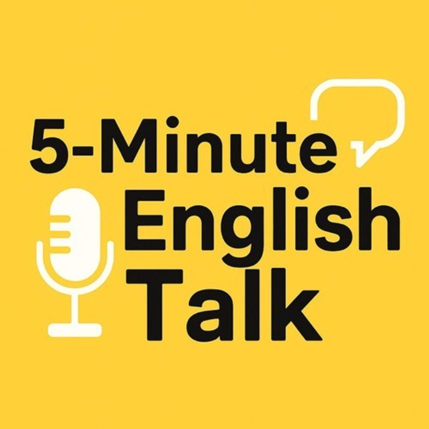 Podcast 5 Minute English Talk